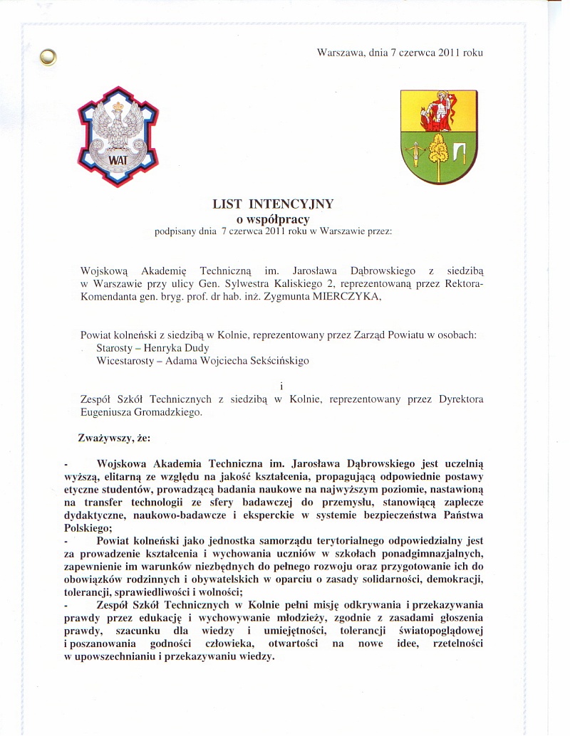 Podpisanie listu intencyjnego z WAT 2011r autor: ZST Kolno, LO Kolno, LP Kolno 